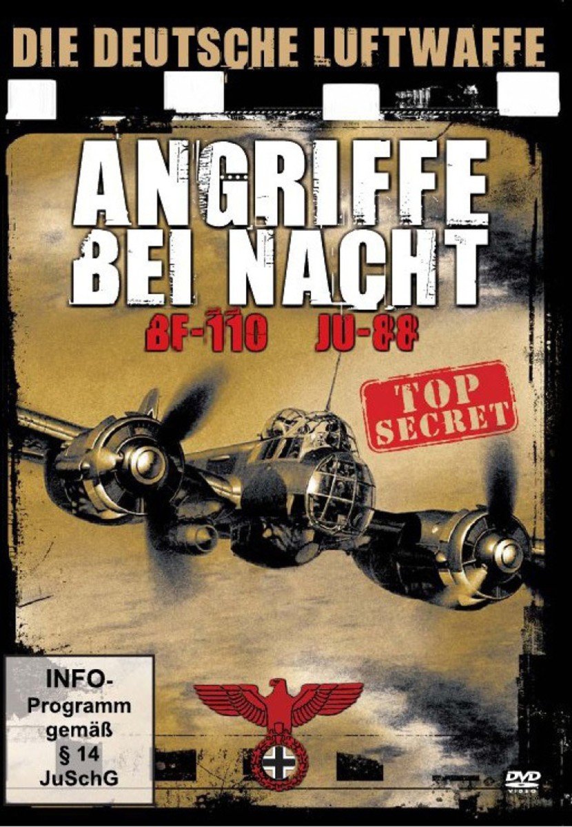 Die deutsche Luftwaffe: Angriffe bei Nacht Films