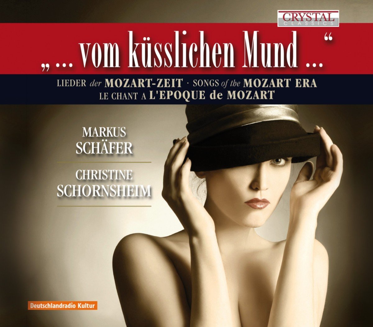 Vom Küsslichen Mund-Lieder der Mozart-Zeit Classical