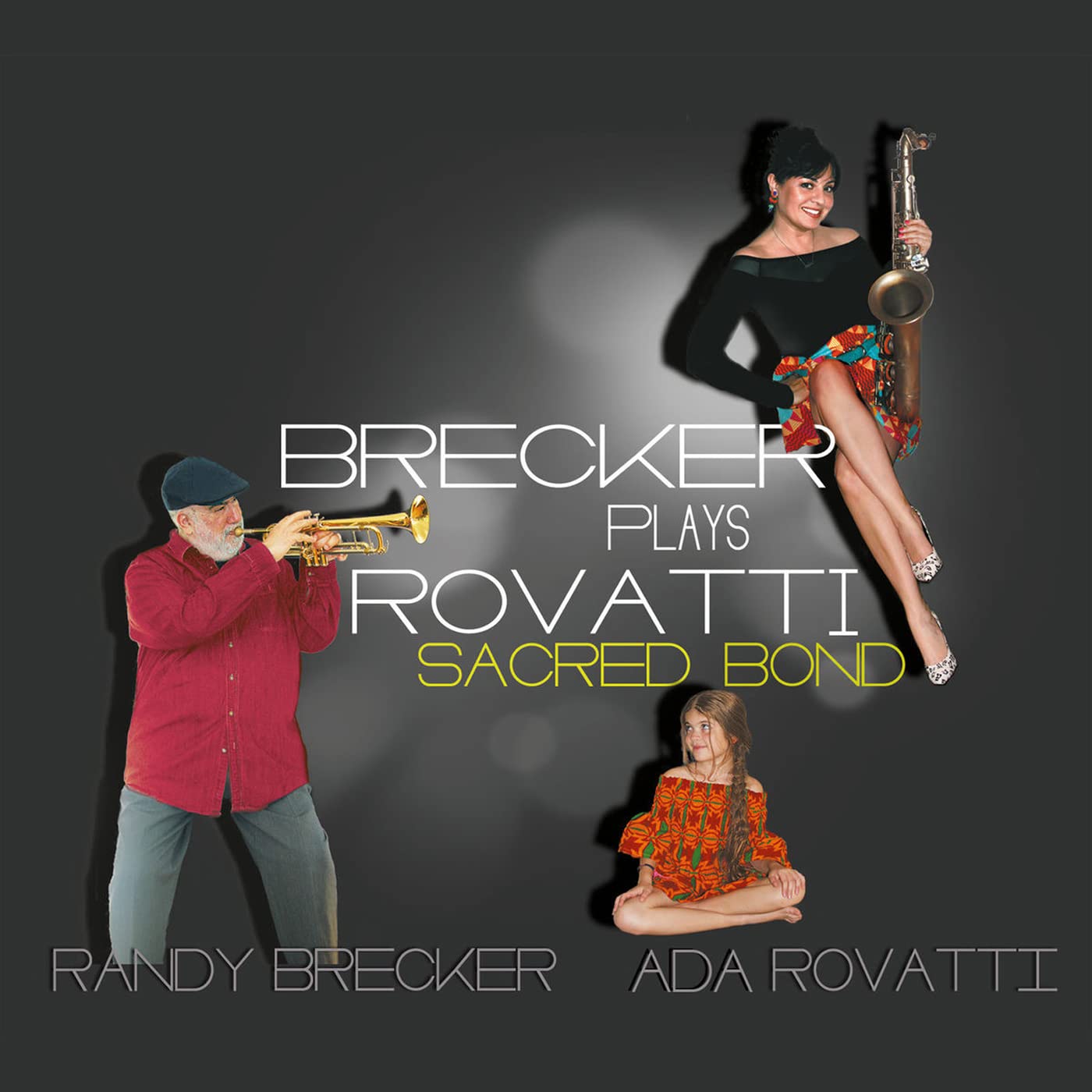 Brecker Plays Rovatti - A Sacred Bond Jazz