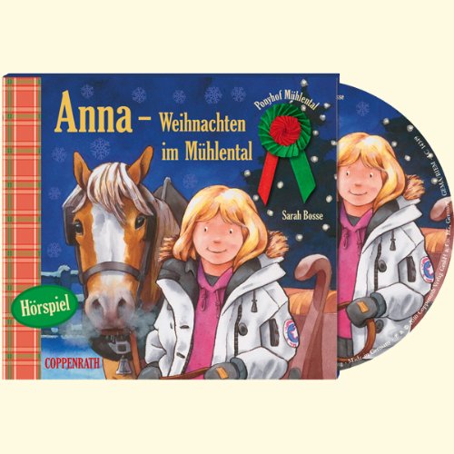 Ponyhof Mühlental: Anna - Weihnachten im Mühlental (CD) (Edition Auge & Ohr) Novels & Short Stories