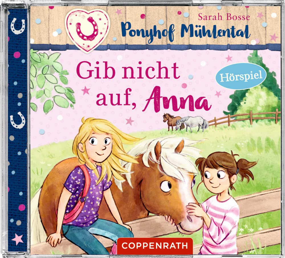 Ponyhof Mühlental (Bd.3) - Gib nicht auf, Anna Music