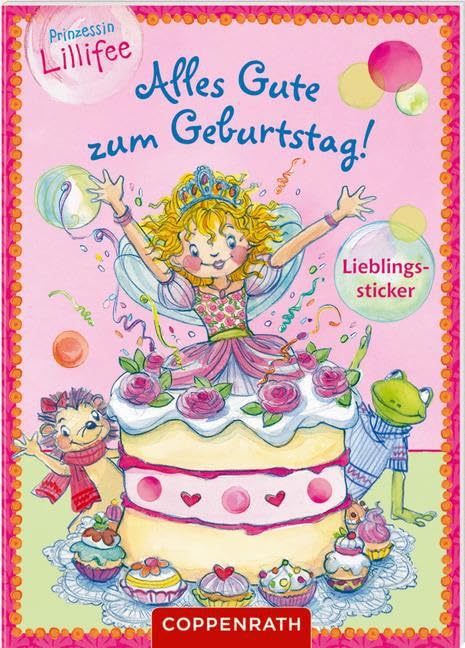 Prinzessin Lillifee: Alles Gute zum Geburtstag!: Lieblingssticker Hobbies & Crafts