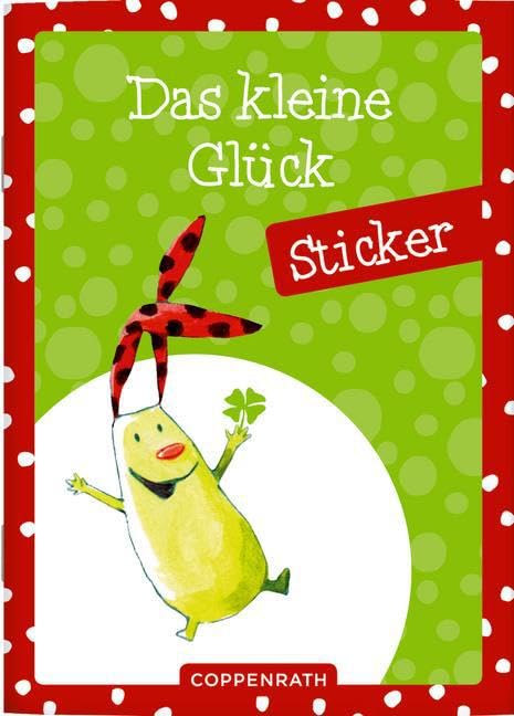 Stickerbuch: Das kleine Glück: Sticker Lifestyle