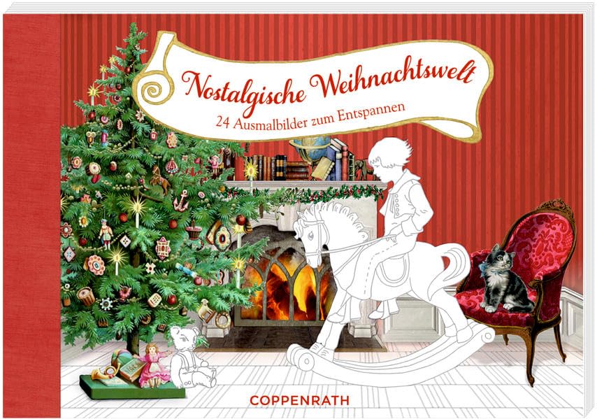 Kreativbuch – Nostalgische Weihnachtswelt: 24 Ausmalbilder zum Entspannen Lifestyle