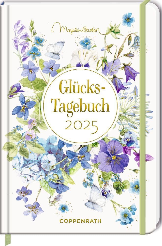 Großer Wochenkalender: GlücksTagebuch 2025 - Marjolein Bastin - blau: Durchgehend illustrierter Wochenkalender mit Eintragmöglichkeiten, Gummiverschluss und Leseband Lifestyle