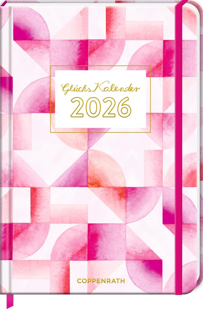 GlücksKalender 2026: Mosaik (All about pink): Glücksjournal mit Wochenplaner und Eintragmöglichkeiten. Mit Gummiverschluss und Leseband (Großer Wochenkalender) Lifestyle