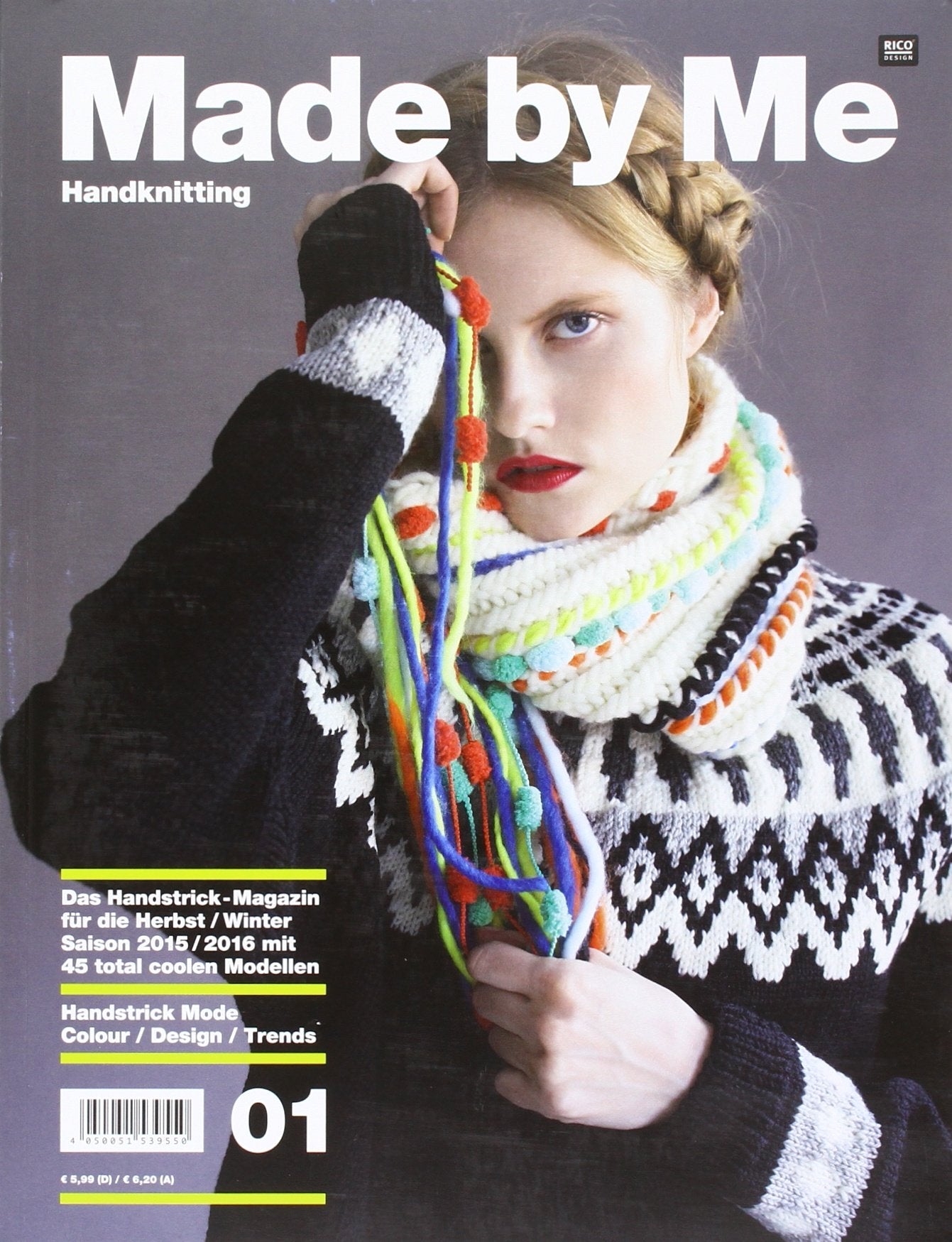Made by Me Handknitting 01: Das Handstrick-Magazin für die Herbst/Winter Saisn 2015/2016 mit 45 total coolen Modellen - Handstrick Mode - ... - Handstrick Mode - Colour/Design/Trends Hobbies & Crafts