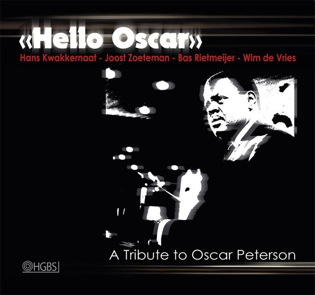 Hello Oscar - A Tribute To Oscar Peterson Jazz