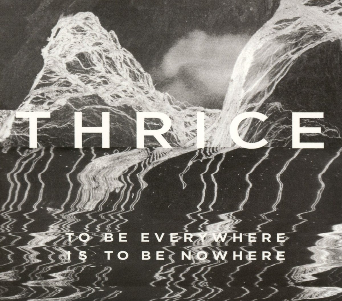 Product Image: To Be Everywhere Is To Be Nowhere