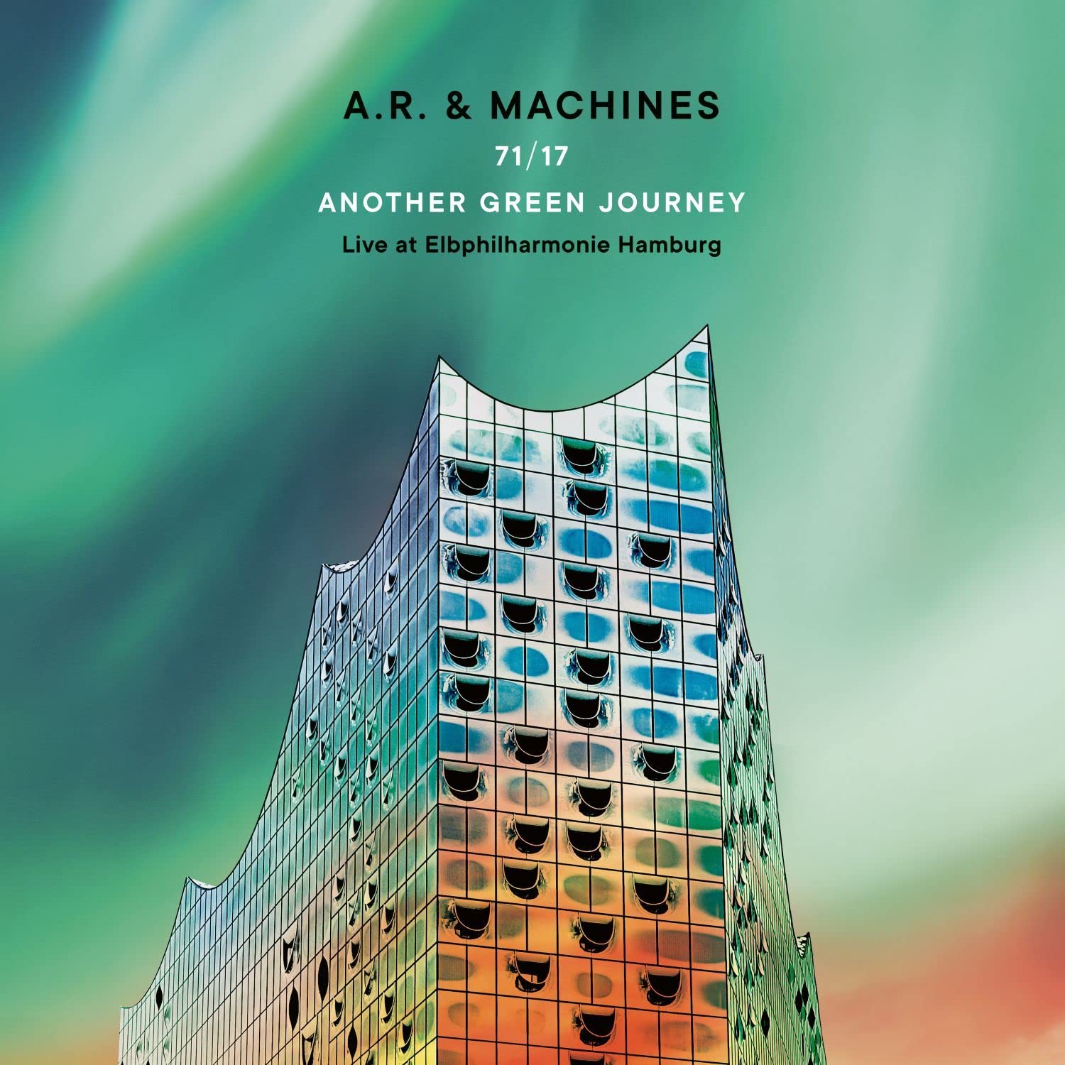 71/17 Another Green Journey-Live at Elbphilharmoni Rock