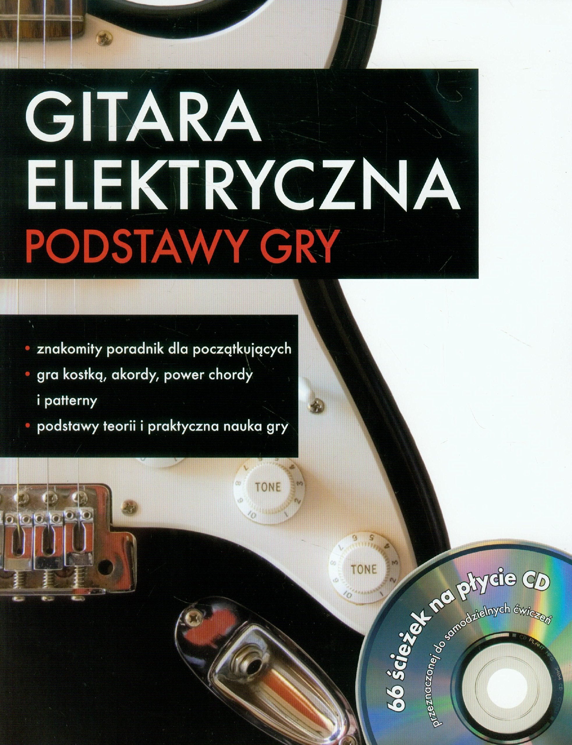 Gitara elektryczna Podstawy gry z płytą CD book