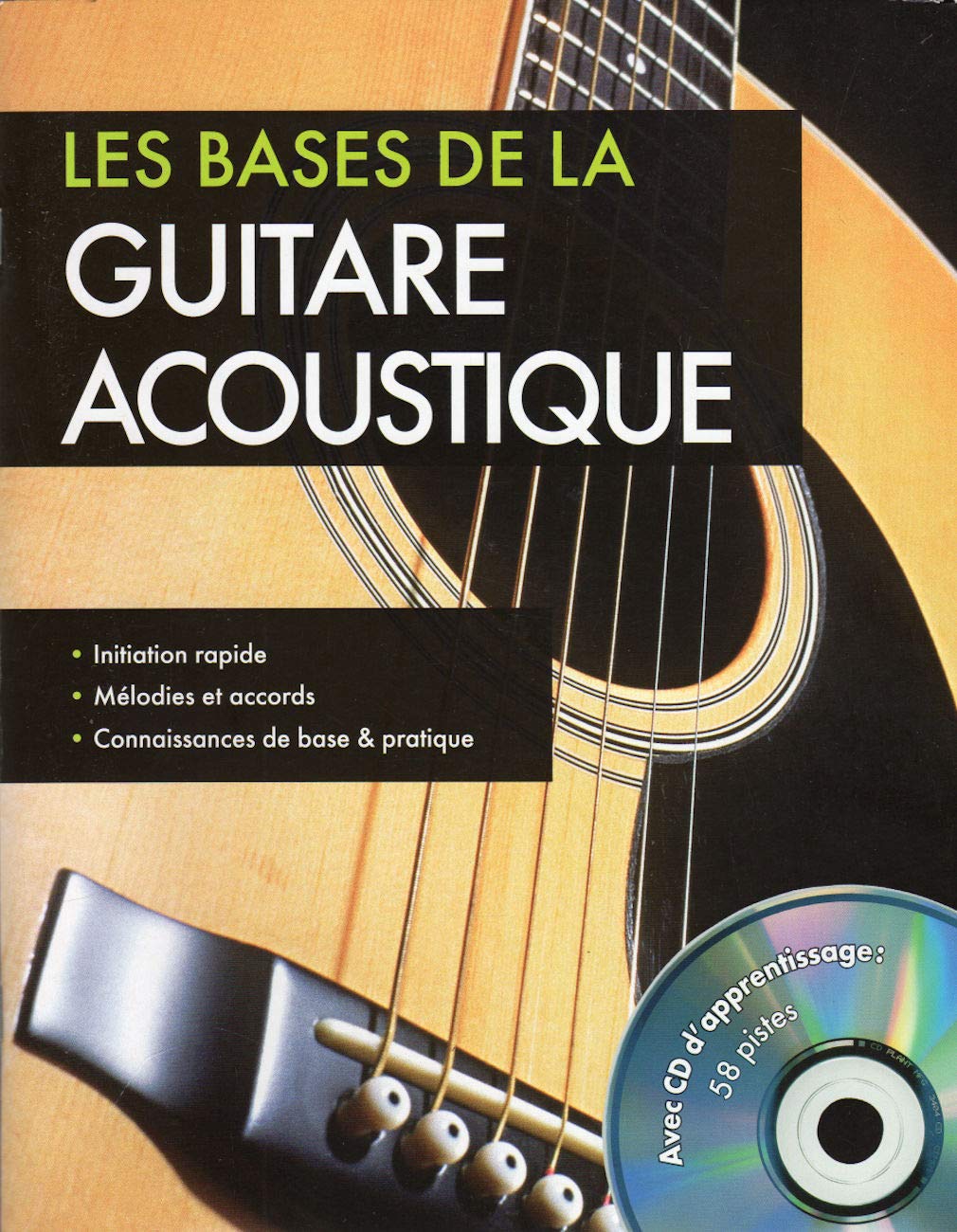 Les Bases de la guitare acoustique - Avec CD d'apprentissage book