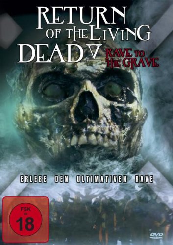 Return of the Living Dead V: Rave to the Grave Movies