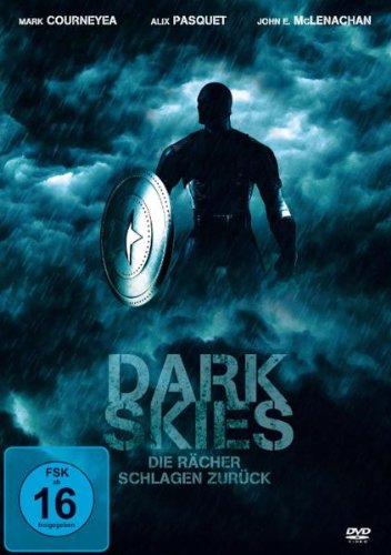 DARK SKIES - Die Rächer schlagen zurück Films