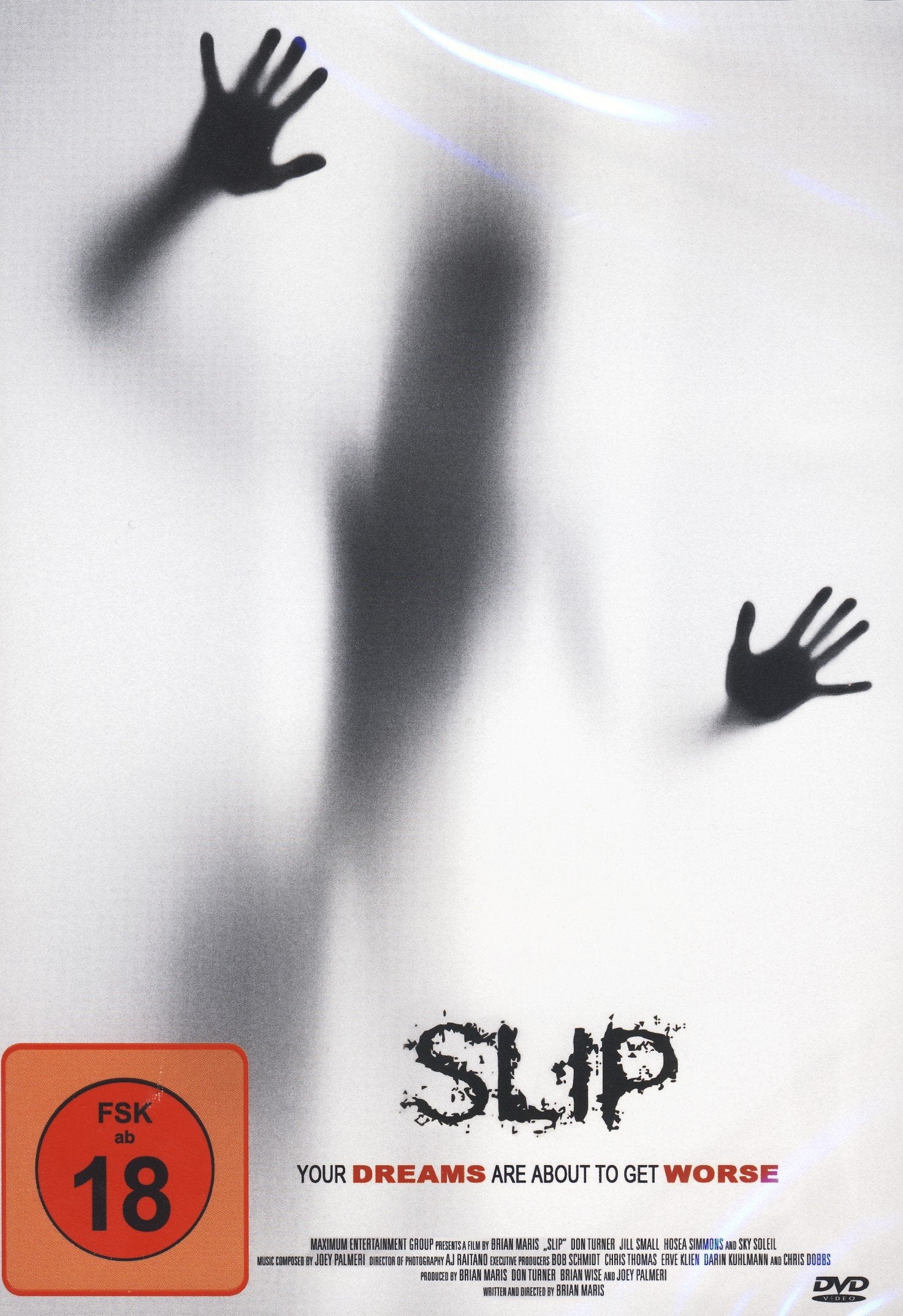 SLIP - your dreams are about to get worse Films