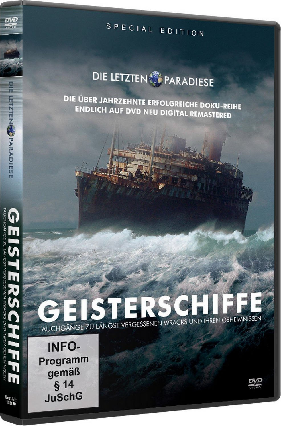 Die letzten Paradiese Geisterschiffe Films