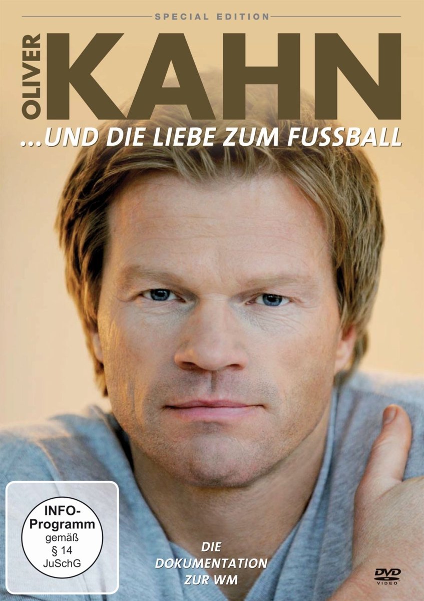 Oliver Kahn und die Liebe zum Fussball - Special Edition Movies