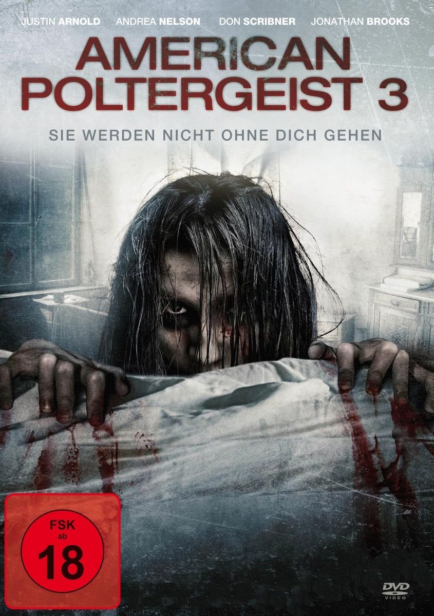 American Poltergeist 3 - Sie werden nicht ohne dich gehen Films