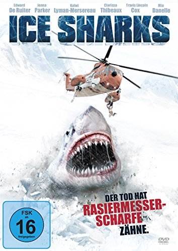 Ice Sharks - Der Tod hat rassiermesserscharfe Zähne Films