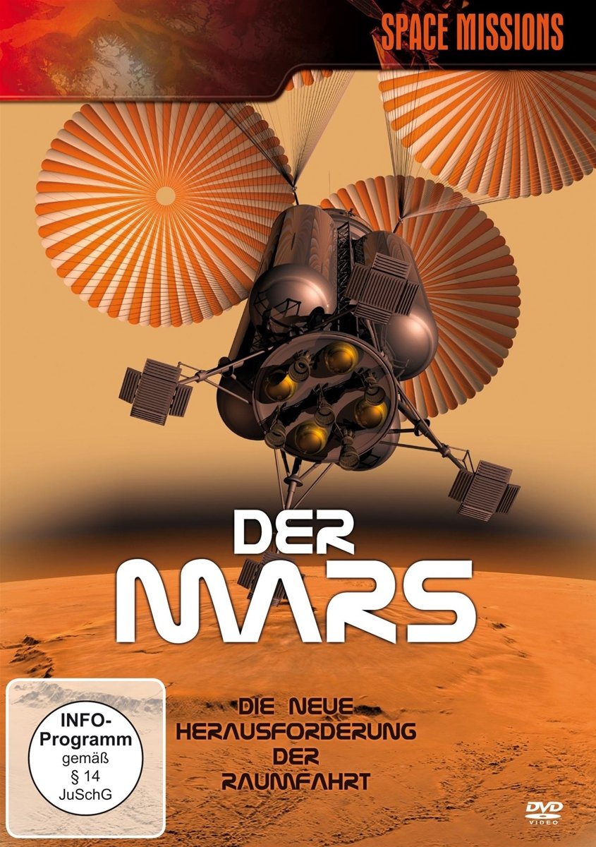 Der Mars - Die neue Herausforderung der Raumfahrt Films