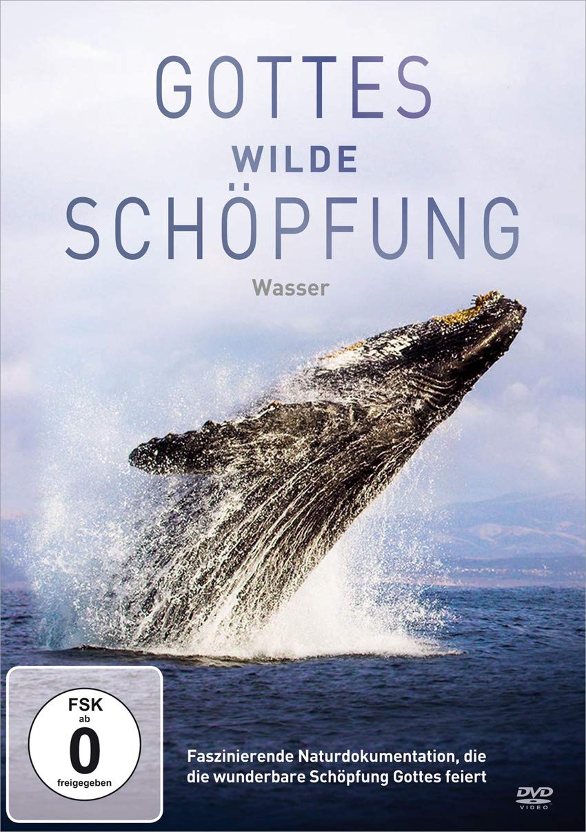 Gottes wilde Schöpfung: Wasser Films