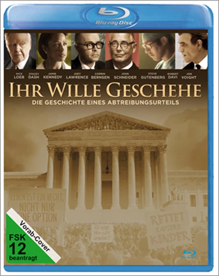 Ihr Wille geschehe - Die Geschichte eine Abtreibungsurteils Films