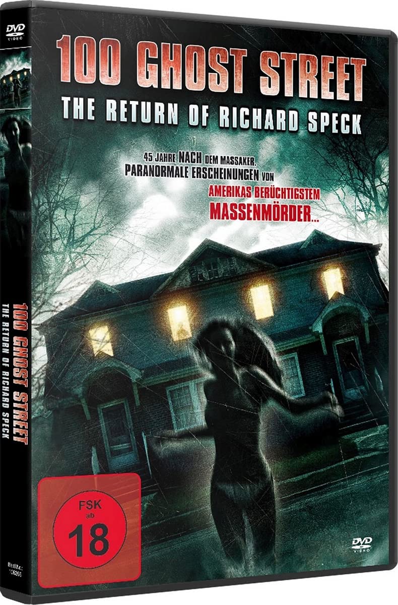 100 Ghost Street - The Return of Richard Speck Films