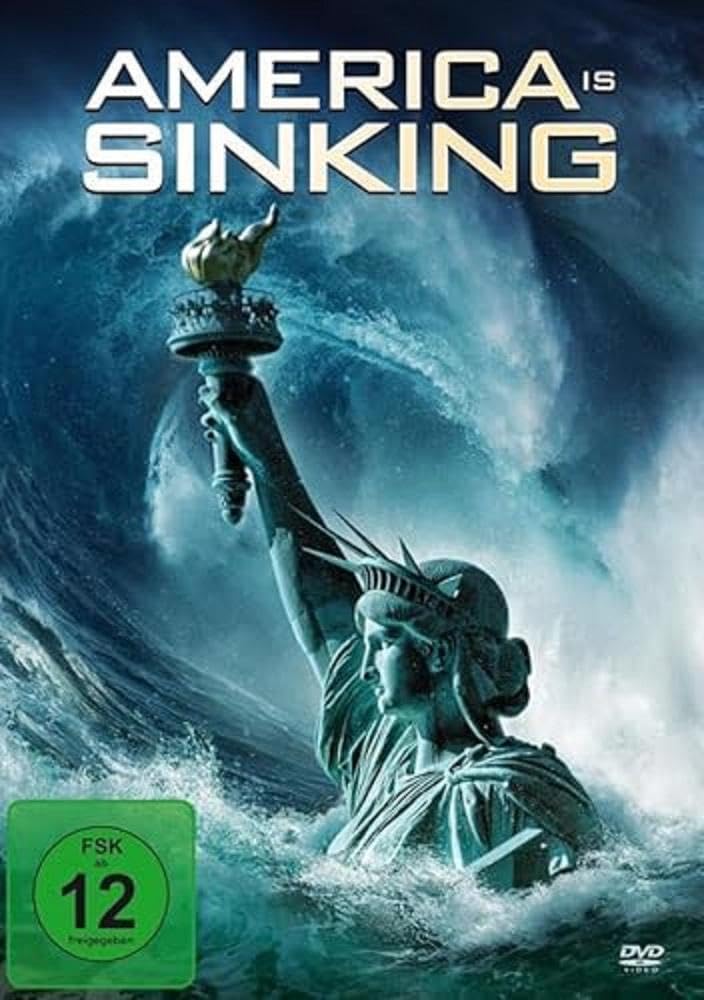 America Is Sinking Movies