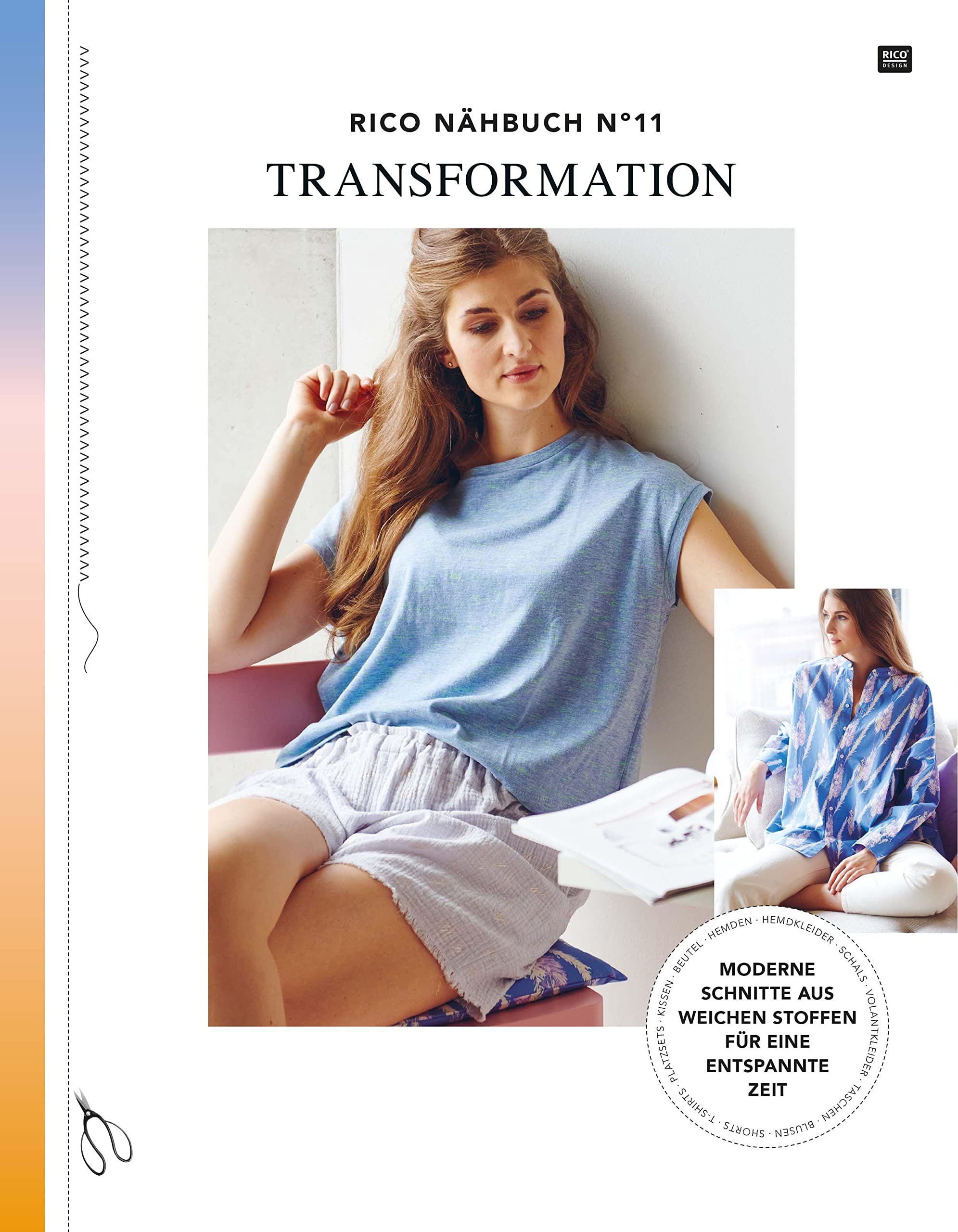 Rico Nähbuch N. 11 Transformation: Moderne Schnitte aus weichen Stoffen für eine entspannte Zeit Books