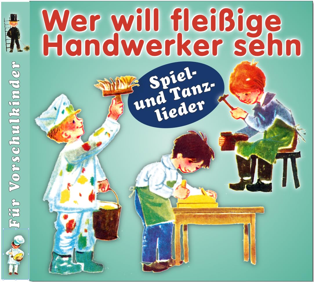 Wer will fleißige Handwerker sehn Children & Young People