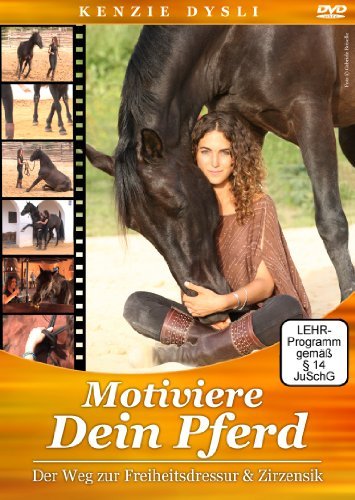 Motiviere Dein Pferd - Der Weg zur Freiheitsdressur und Zirzensik (deutsche + englische Version!) Movies