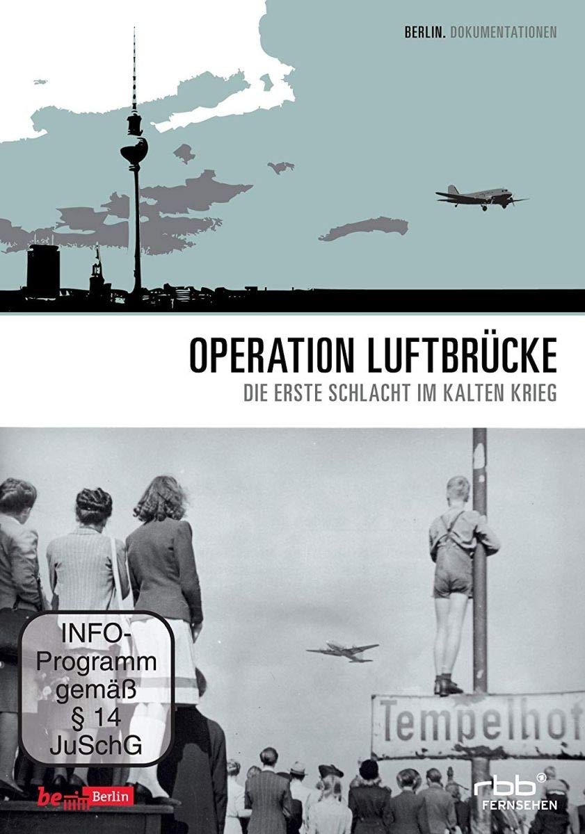Operation Luftbrücke Films