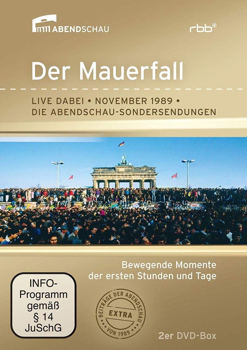 Der Mauerfall - Live dabei - November 1989 - Die Abendschau Sondersendungen Films