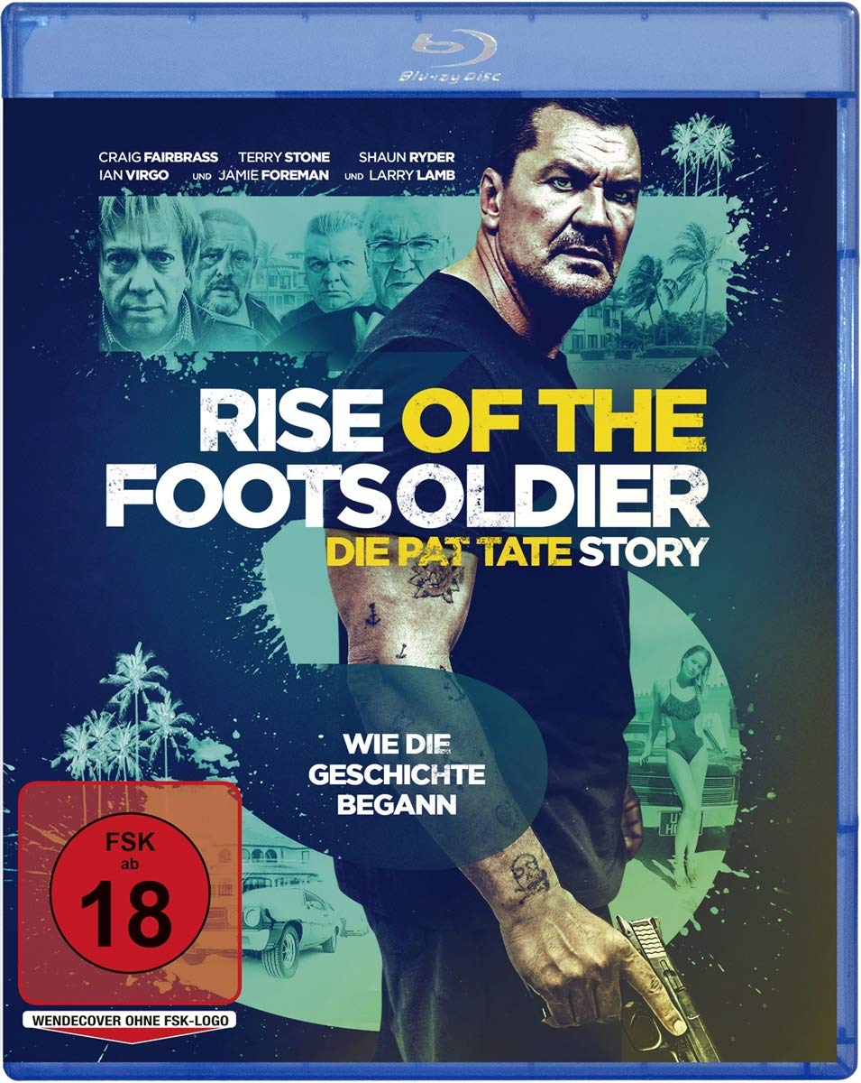 Rise of the Footsoldier III - Die Pat Tate Story Movies