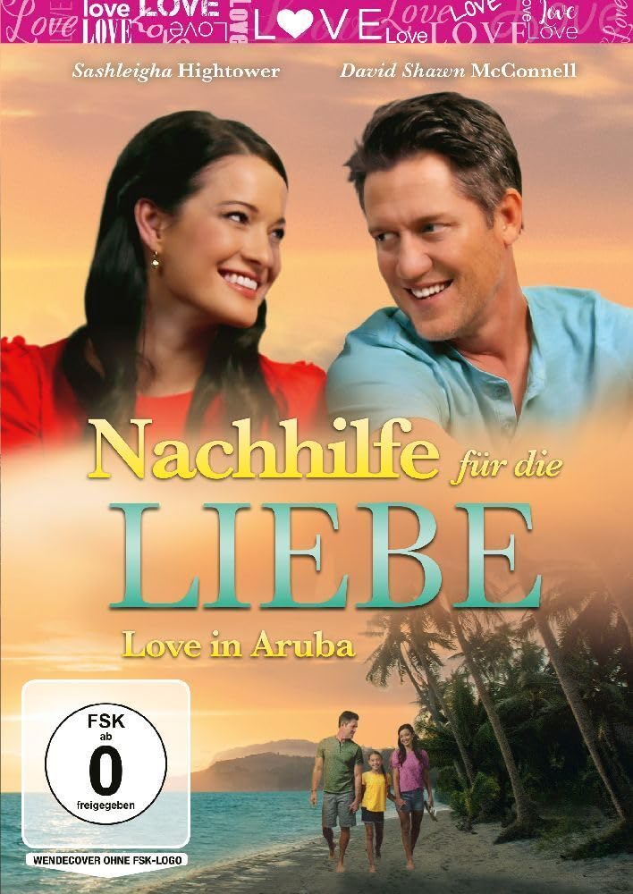 Nachhilfe für die Liebe - Love in Aruba Films