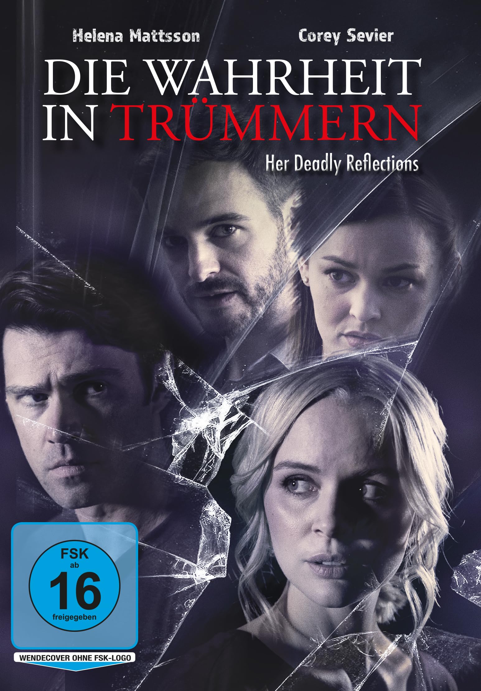 Die Wahrheit in Trümmern - Her Deadly Reflection Films