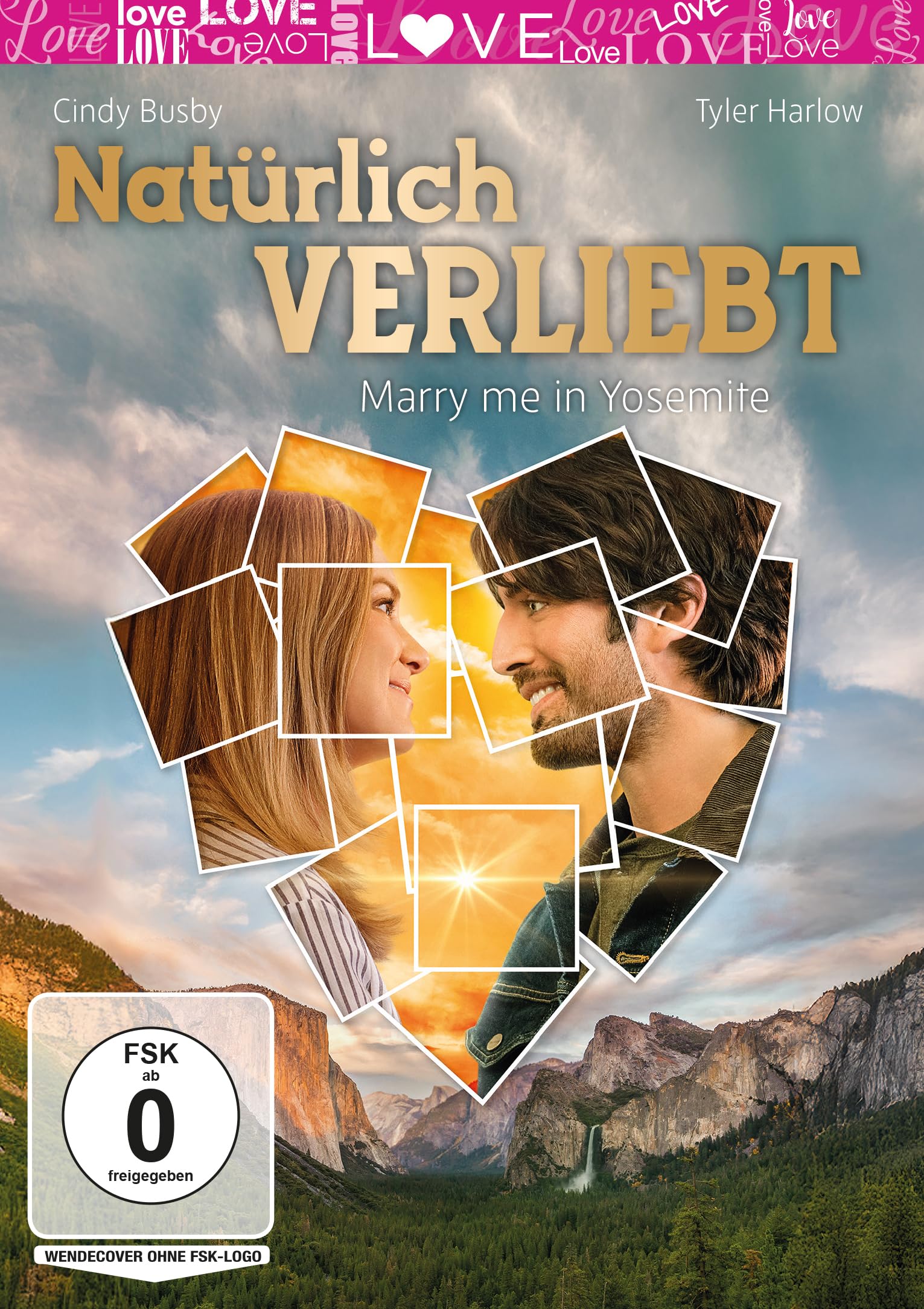 Natürlich verliebt - Marry me in Yosemite Films