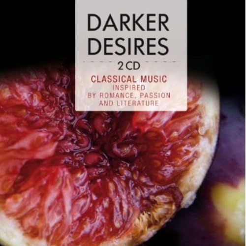 Darker Desires (musical shades of grey) Classical