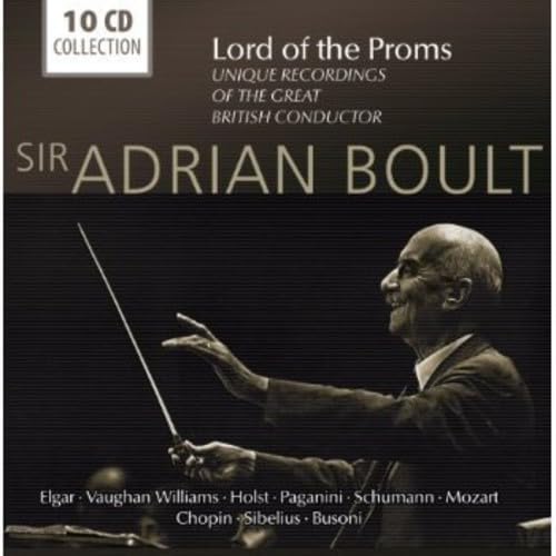 Sir Adrian Boult-Lord of the Proms Classical