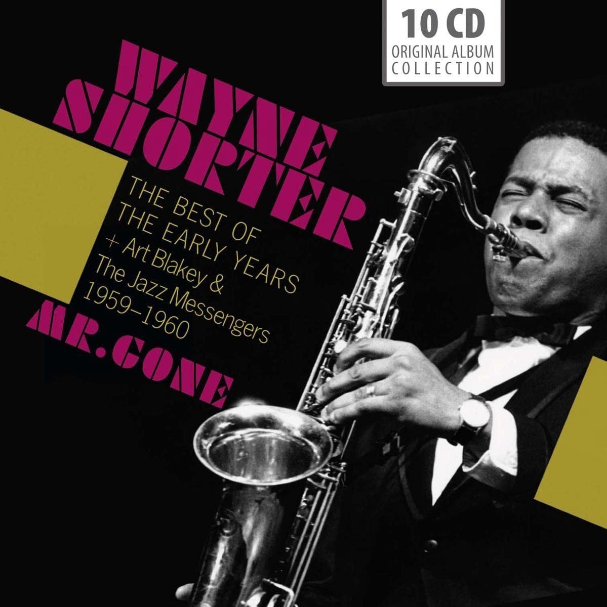 Wayne Shorter "Mr. Gone" - The Best of The Early Years + Art Blakey & The Jazz Messengers (1959-1960) Jazz