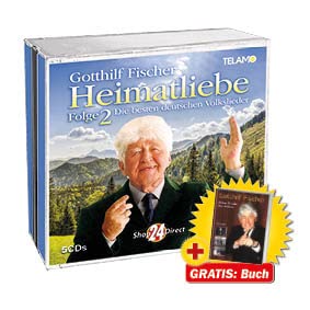 Gotthilf Fischer Heimatliebe Folge 2 - Die besten deutschen Volkslieder + GRATIS Buch Music