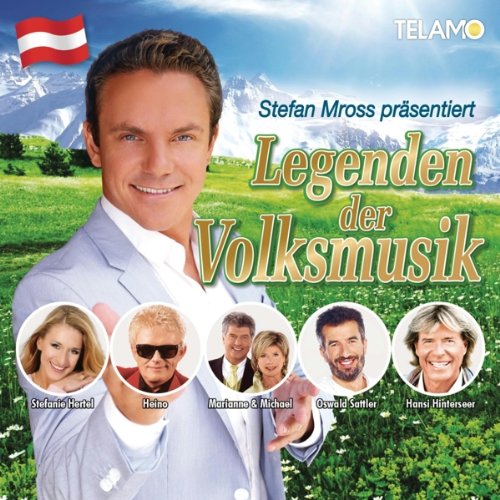 Stefan Mross Präsentiert Legenden der Volksmusik German Schlager & Volksmusik