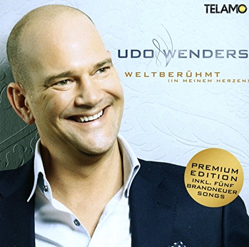 Weltberühmt (in Meinem Herzen) (Premium Edition) German Schlager & Volksmusik