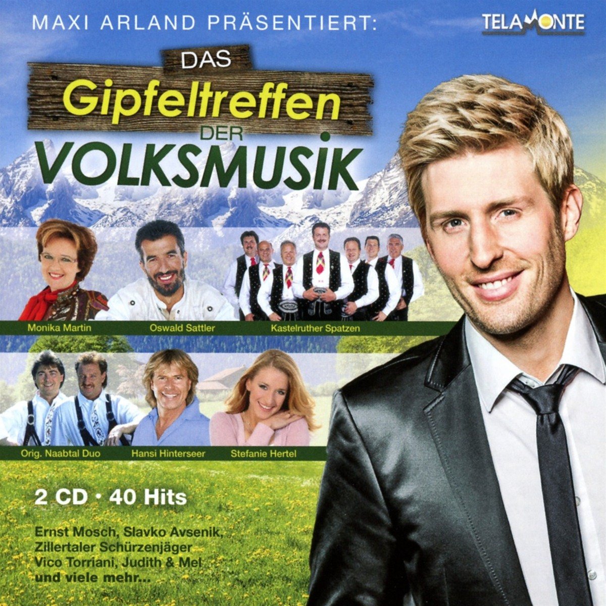 Das Gipfeltreffen der Volksmusik German Schlager & Volksmusik