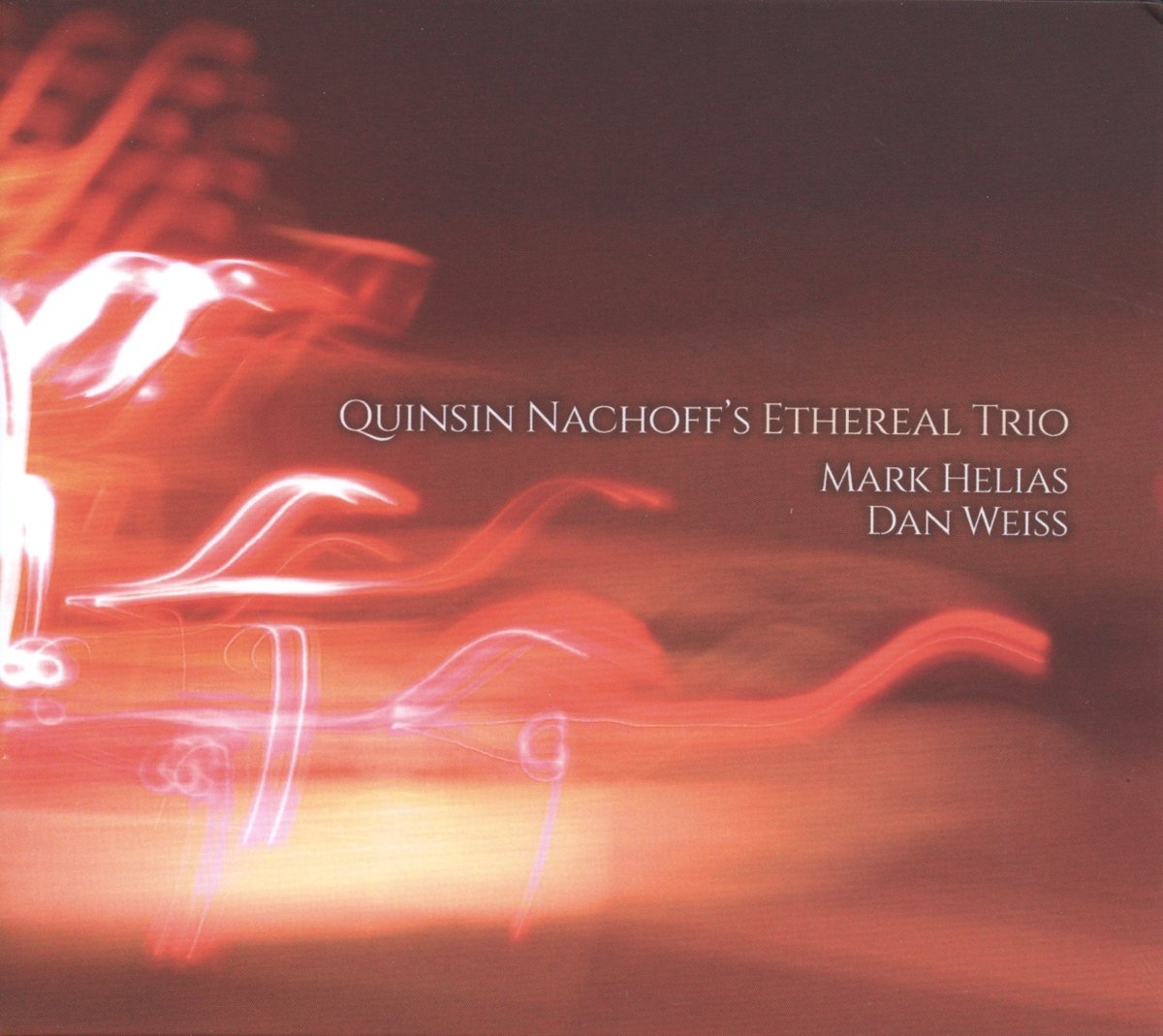 Quinsin Nachhoff'S Ethereal Trio Jazz