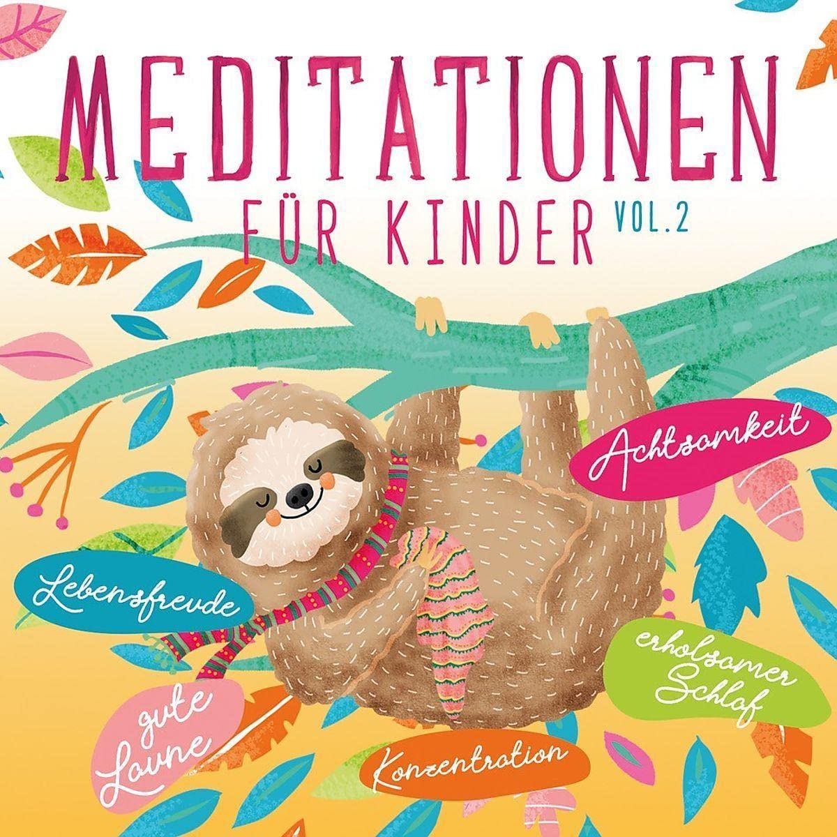 Meditationen Für Kinder Vol. 2 Children & Young People