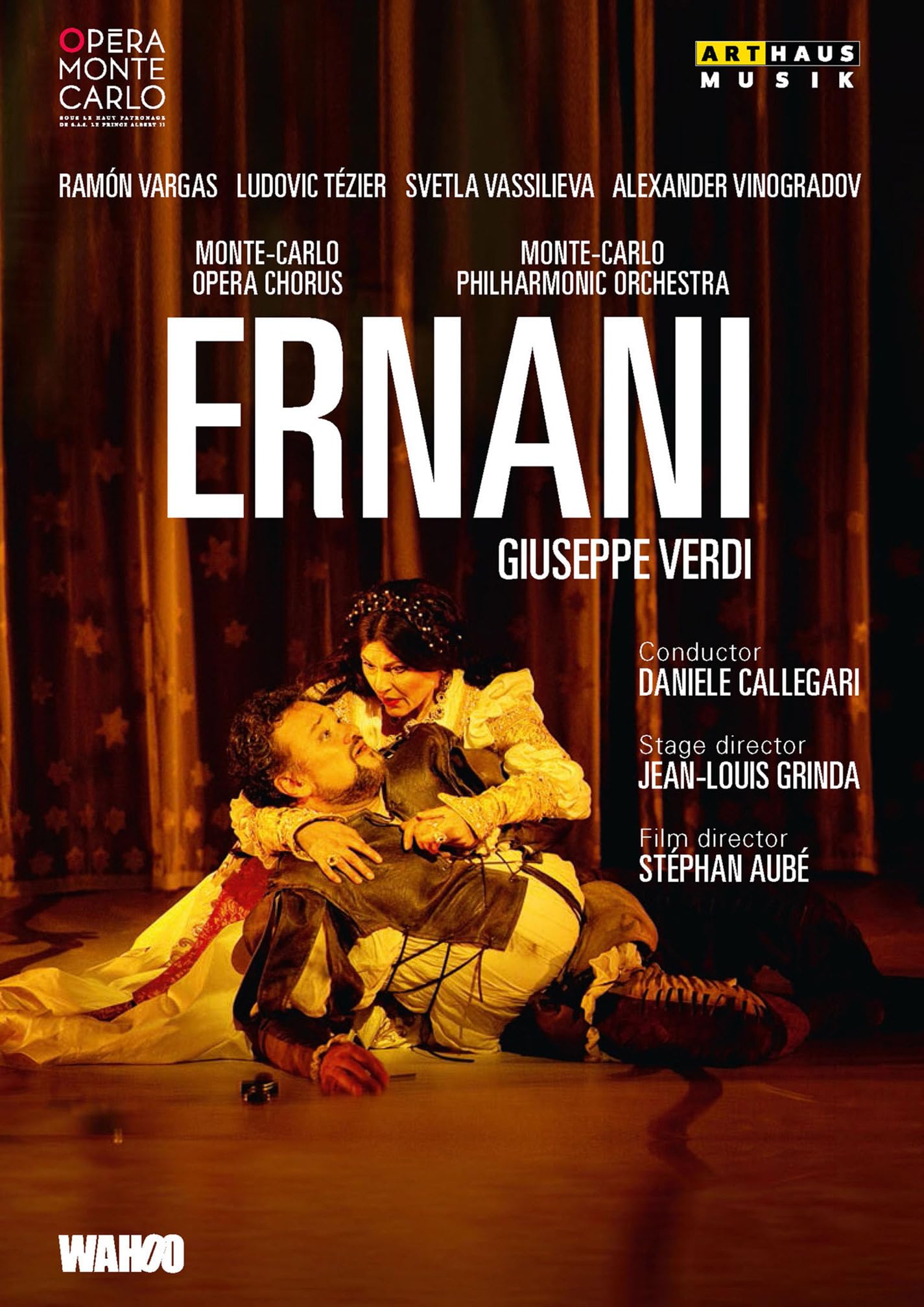Vargas/Tezier/Callegari/L'Opera de Monte Carlo: Ernani Movies