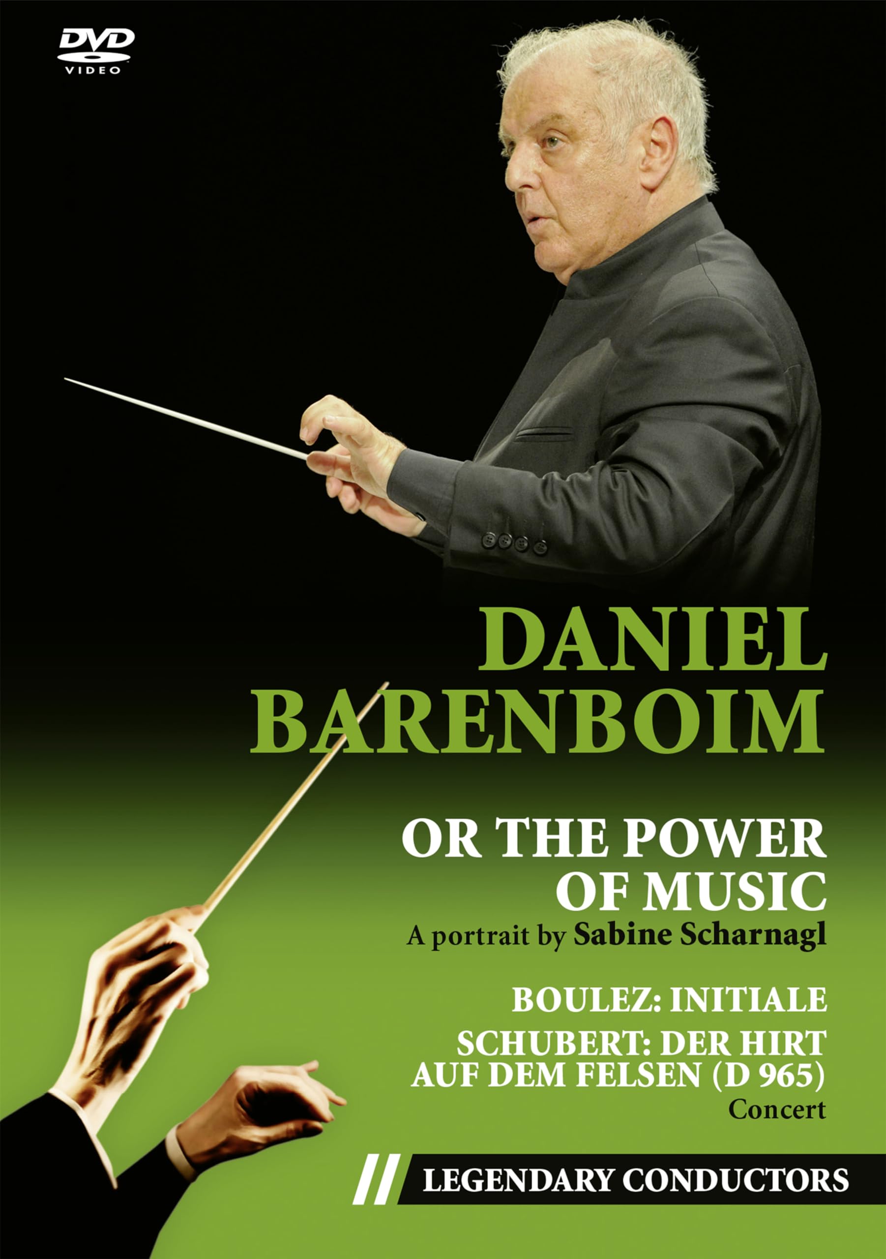 Daniel Barenboim or the Power of Music (Legendary Conductors) Movies