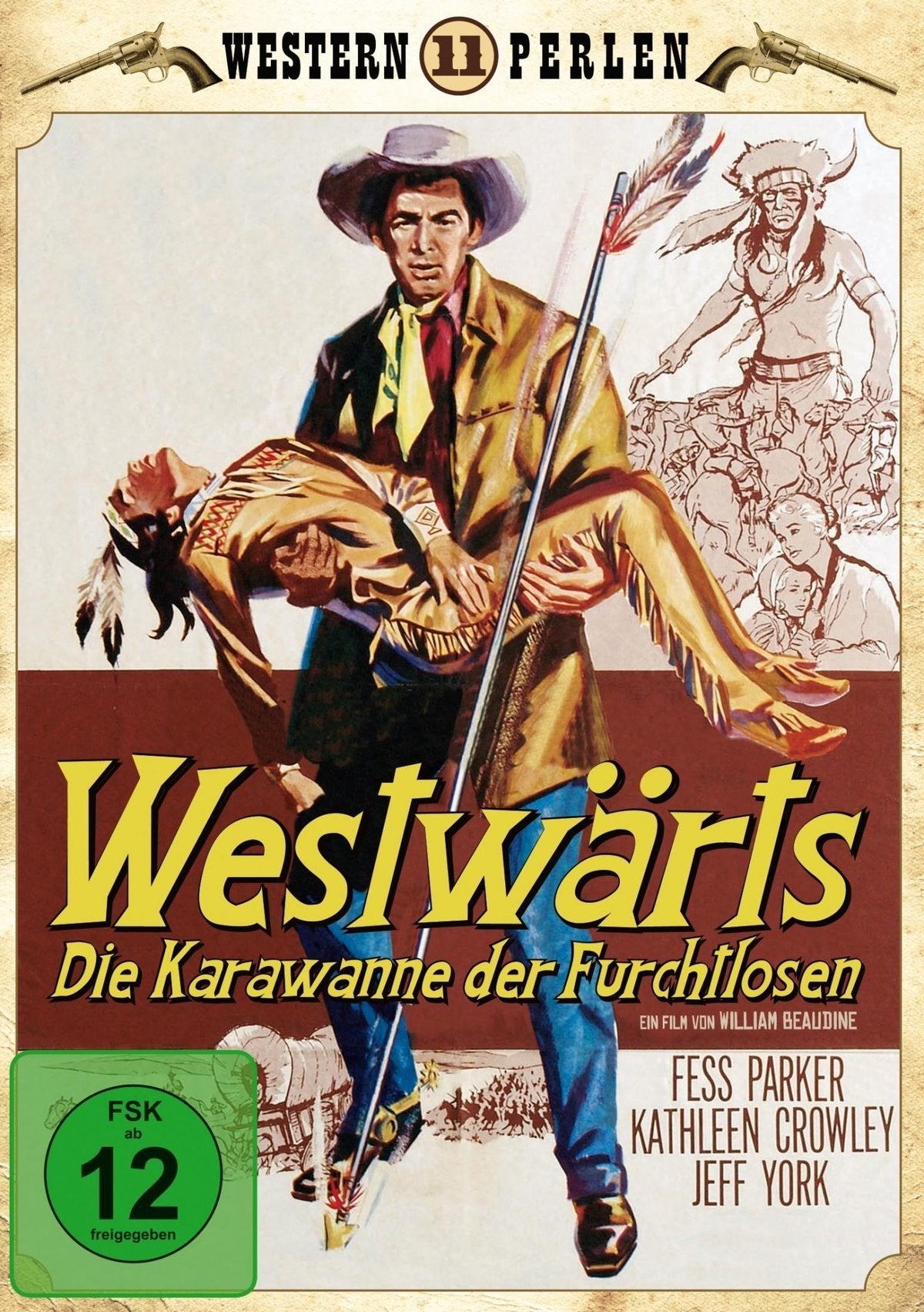 Die Karawane der Furchtlosen - Western Perlen 11 (Digitally Remastered) Films