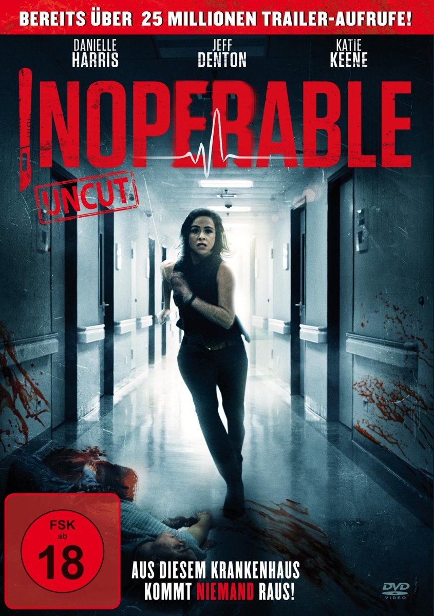 INOPERABLE - Aus diesem Krankenhaus kommt NIEMAND raus! Films